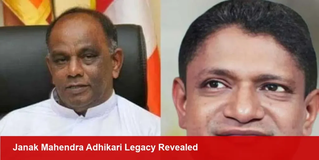 Former MPs Janak Mahendra Adhikari & S.C. Muthukumarana Dead