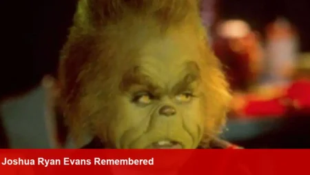 Joshua Ryan Evans, Grinch Child Actor, Remembered at 20