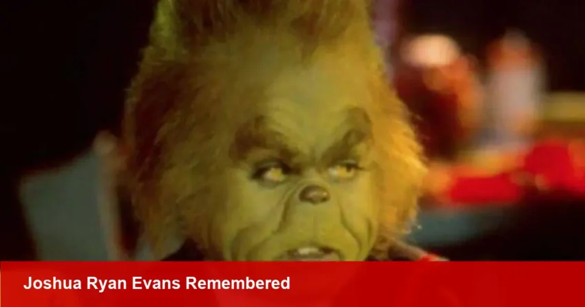 Joshua Ryan Evans, Grinch Child Actor, Remembered at 20
