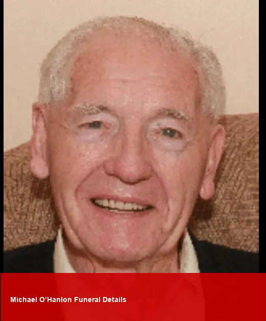 Michael O’Hanlon, Belleeks Resident, Dies at Home Today