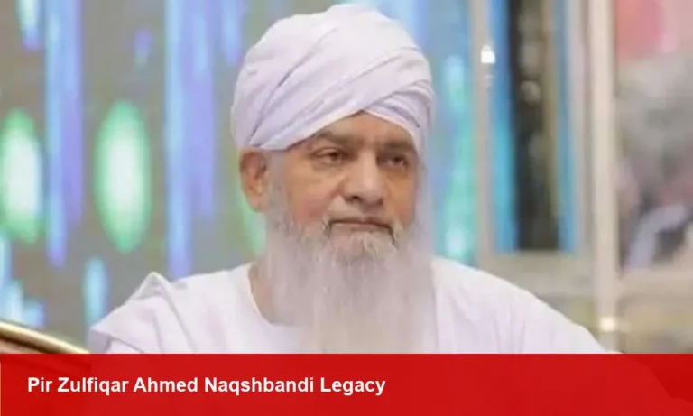 Pir Zulfiqar Ahmed Naqshbandi, Renowned Sufi Scholar, Dies
