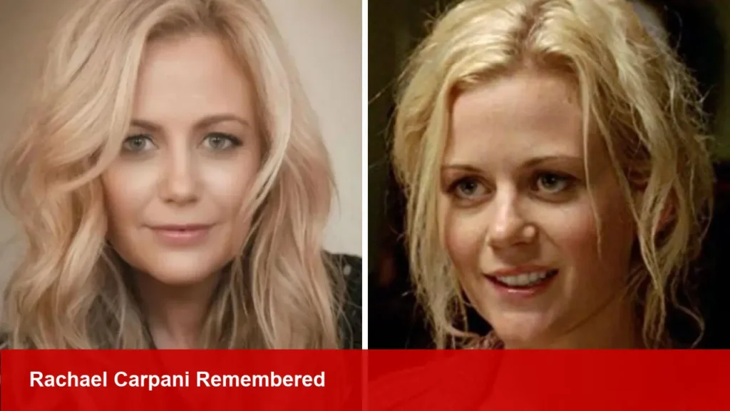 Rachael Carpani, McLeod's Daughters Star, Dies at 45