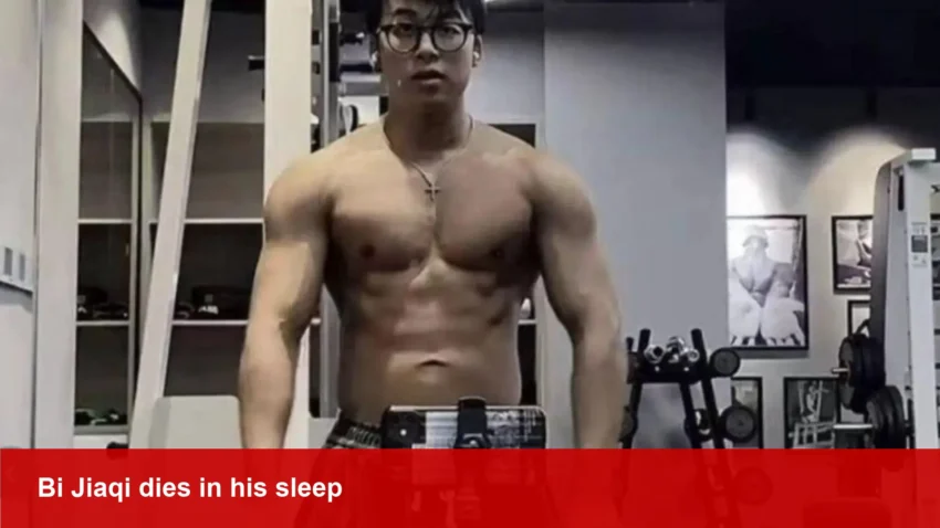 Bi Jiaqi, 26, bodybuilder influencer dies in his sleep