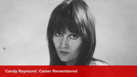 Candy Raymond, Number 96 and Prisoner Star, Dead at 75