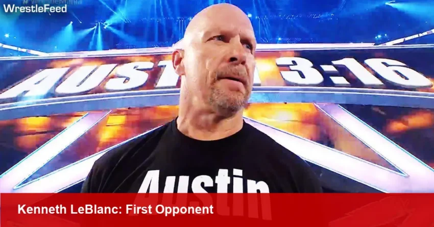 Kenneth LeBlanc, Stone Cold’s First Opponent, Dies at 73