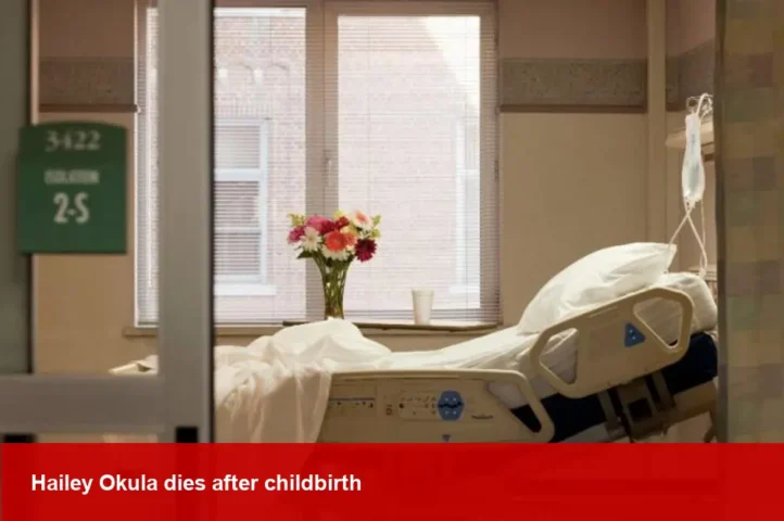 Hailey Okula, nurse influencer, dies after childbirth