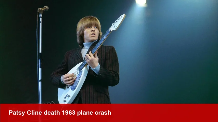 Patsy Cline, Brian Jones: 1960s music icons, tragically